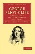 George Eliots Life, as Related in Her Letters , Eliot,, Boeken, Zo goed als nieuw, George Eliot, Verzenden