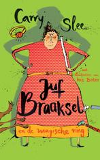 Juf Braaksel en de magische ring / Juf Braaksel Carry Slee, Boeken, Kinderboeken | Jeugd | onder 10 jaar, Verzenden, Gelezen, Carry Slee