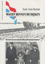 WACHT BINNEN DE DIJKEN 9789060207161 C. van Stam, Boeken, Verzenden, Zo goed als nieuw, C. van Stam