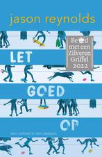 Let goed op (9789493189300, Jason Reynolds) (Jason Reynolds), Verzenden, Nieuw