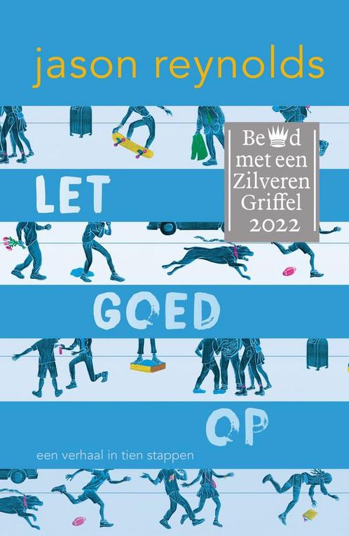 Let goed op (9789493189300, Jason Reynolds) (Jason Reynolds), Boeken, Kinderboeken | Kleuters, Nieuw, Verzenden