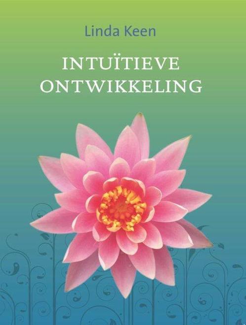 Intuïtieve ontwikkeling - Linda Keen - 9789020208139 - Paper, Boeken, Esoterie en Spiritualiteit, Verzenden