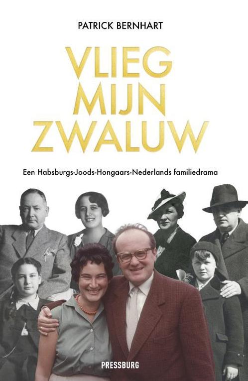 Vlieg, mijn zwaluw 9789083326405 Patrick Bernhart, Boeken, Overige Boeken, Gelezen, Verzenden