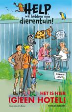 Het is hier (g)een hotel! / Help, we hebben een dierentuin!, Boeken, Verzenden, Zo goed als nieuw, Marlies Slegers