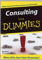 Consulting voor Dummies / Voor Dummies 9789043017190, Verzenden, Zo goed als nieuw, Bob Nelson