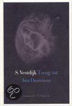 Terug tot Ina Damman / Salamander Klassiek 9789025358839, Boeken, Verzenden, Gelezen, Simon Vestdijk