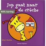 Jop gaat naar de crèche 9789048302932 Esther Naalden, Verzenden, Gelezen, Esther Naalden