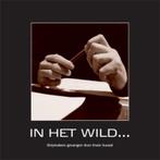 In het wild 9789078753384 Erwin Suvaal, Verzenden, Zo goed als nieuw, Erwin Suvaal