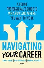 9789024458394 Navigating Your Career Sikko Onnes, Verzenden, Nieuw, Sikko Onnes