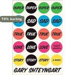 Super Sad True Love Story 9781400066407 Gary Shteyngart, Verzenden, Gelezen, Gary Shteyngart