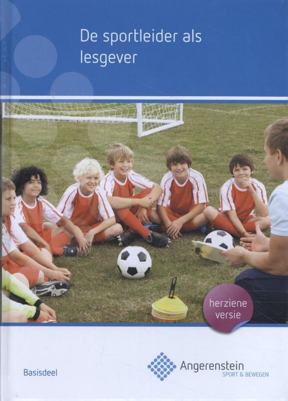 De sportleider als lesgever 9789037249811, Boeken, Studieboeken en Cursussen, Zo goed als nieuw, Verzenden
