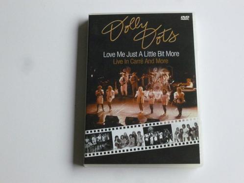 Dolly Dots - Love me just a little bit more / Live in Carre, Cd's en Dvd's, Dvd's | Muziek en Concerten, Verzenden
