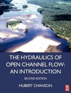 9780750659789 Hydraulics Of Open Channel Flow, Boeken, Nieuw, Hubert Chanson, Verzenden