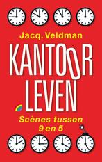 Kantoorleven 9789041714633 Jacq. Veldman, Verzenden, Zo goed als nieuw, Jacq. Veldman