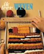 Ik leer weven 9789021304038 Mooi, Verzenden, Gelezen, Mooi
