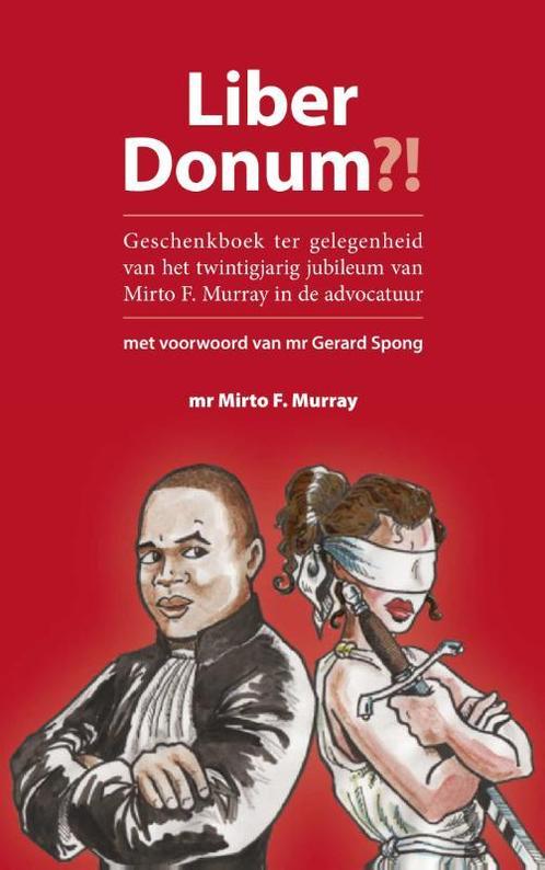 Liber Donum?! 9789462902220 Mirto F. Murray, Boeken, Wetenschap, Zo goed als nieuw, Verzenden