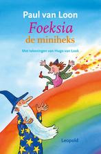 Foeksia de miniheks / Voorlezen met Leopold 9789025835873, Verzenden, Gelezen, Paul van Loon
