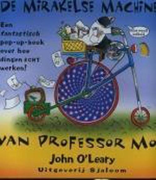 Mirakelse Machines Van Professor Mol 9789062494828, Boeken, Kinderboeken | Baby's en Peuters, Gelezen, Verzenden