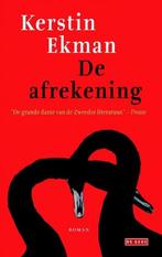 De afrekening (9789044525359, Kerstin Ekman) (Kerstin Ekman), Verzenden, Nieuw