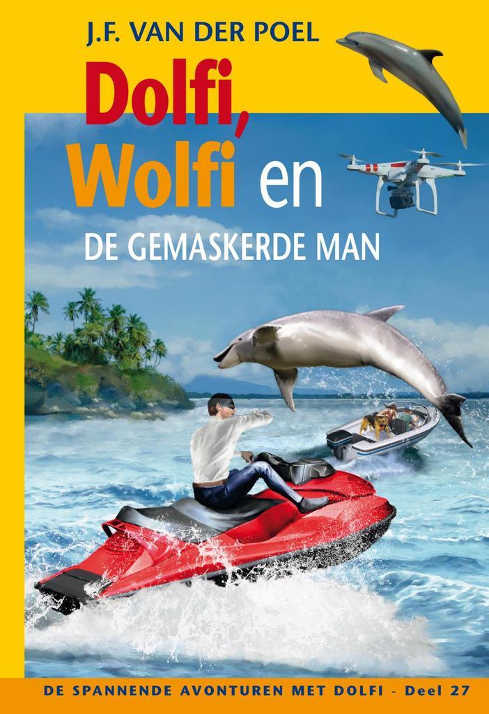 Dolfi, Wolfi en de gemaskerde man / De spannende avonturen, Boeken, Kinderboeken | Jeugd | 10 tot 12 jaar, Zo goed als nieuw, Verzenden