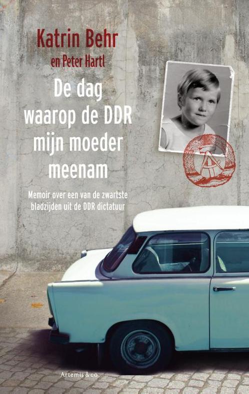 De dag waarop de DDR mijn moeder meenam 9789047202554, Boeken, Romans, Gelezen, Verzenden