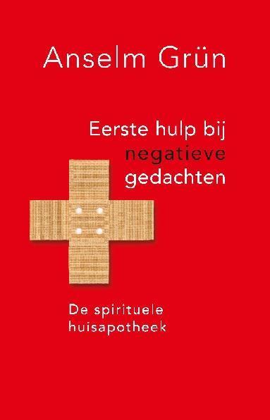 Eerste hulp bij negatieve gedachten 9789025903237, Boeken, Esoterie en Spiritualiteit, Gelezen, Verzenden