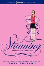Pretty Little Liars #11: Stunning / Pretty Little Liars, Verzenden, Gelezen, Sara Shepard
