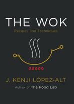 9780393541212 The Wok J. Kenji Lopez-Alt, Boeken, Verzenden, Nieuw, J. Kenji Lopez-Alt