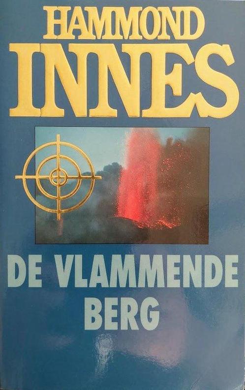 De vlammende berg  -  Hamond Innes, Boeken, Thrillers, Gelezen, Verzenden