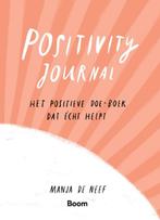Positivity Journal 9789024450268 Manja de Neef, Boeken, Verzenden, Zo goed als nieuw, Manja de Neef
