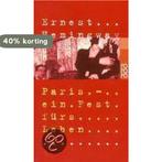 Paris, ein Fest fürs Leben 9783499226052 Ernest Hemingway, Verzenden, Gelezen, Ernest Hemingway