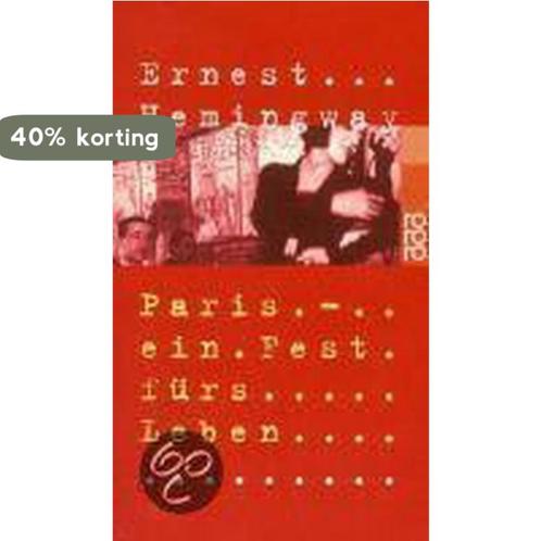 Paris, ein Fest fürs Leben 9783499226052 Ernest Hemingway, Boeken, Overige Boeken, Gelezen, Verzenden