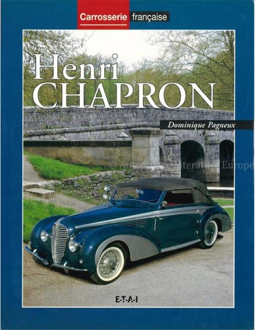 HENRI CHAPRON, CARROSSERIE FRANCAISE, Boeken, Auto's | Boeken