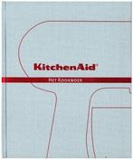 Kitchenaid Het Kookboek 9789490028046 Veerle de Pooter, Gelezen, Verzenden, Veerle de Pooter, Tony Le duc, Nej de Doncker