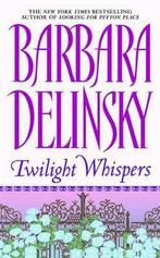 Twilight Whispers 9780446600798 Barbara Delinsky, Gelezen, Barbara Delinsky, Barbara, Verzenden