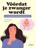 Vóórdat je zwanger wordt | 9789044138344 | Eric A.P., Zo goed als nieuw, Eric A.P. Steegers ; Anjo Geluk