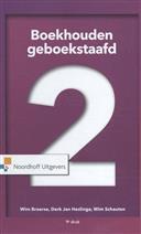 Boekhouden geboekstaafd 2, 9789001889319, Boeken, Studieboeken en Cursussen, Verzenden, Zo goed als nieuw, Studieboeken
