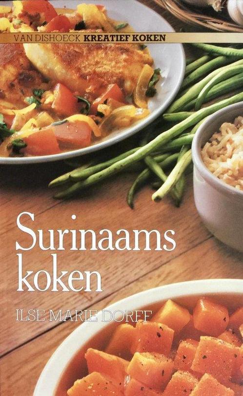 Surinaams Koken 9789026930775 Dorff, Boeken, Kookboeken, Gelezen, Verzenden