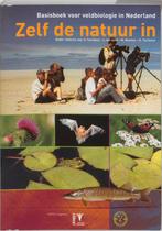Zelf de natuur in 9789050111560, Boeken, Verzenden, Gelezen