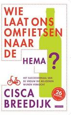 Wie laat ons omfietsen naar de HEMA, Boeken, Verzenden, Nieuw