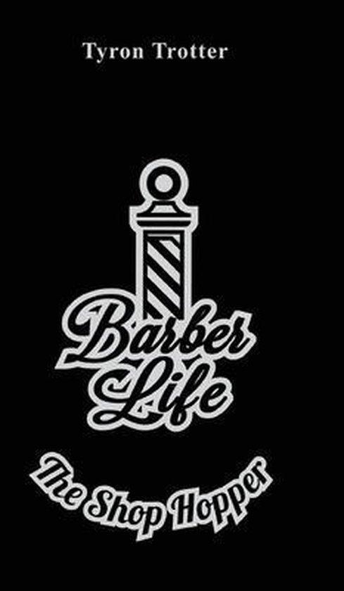 Barber Life The Shop Hopper, Boeken, Overige Boeken, Verzenden