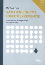 9789464148640 Acco learn - Van hygiene tot infectiepreventie, Verzenden, Zo goed als nieuw, Mia Vande Putte