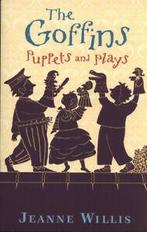 The Goffins: Puppets and plays by Jeanne Willis (Paperback), Verzenden, Gelezen, Jeanne Willis