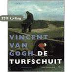 Vincent van Gogh / De turfschuit / Het Meesterwerk / 6, Boeken, Verzenden, Gelezen, M. de Bois