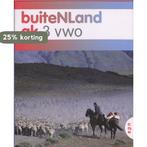 buiteNLand 3 vwo tekstboek 9789011100169 Teunis Blooothoofd, Boeken, Verzenden, Gelezen, Teunis Blooothoofd