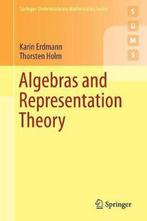 9783319919973 Algebras and Representation Theory, Verzenden, Nieuw, Karin Erdmann