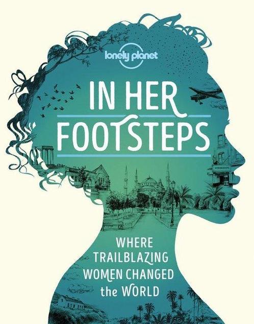 In Her Footsteps 9781838690458 Lonely Planet, Boeken, Taal | Engels, Gelezen, Verzenden