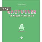 Cactussen en andere vetplanten 9789022334058 Emma Sibley, Boeken, Verzenden, Zo goed als nieuw, Emma Sibley