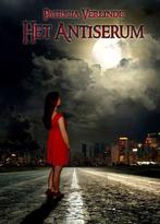 Het antiserum 9789078437130 Patricia Verlinde, Verzenden, Zo goed als nieuw, Patricia Verlinde