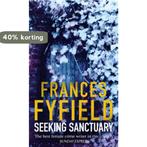 Seeking Sanctuary 9780751533392 Frances Fyfield, Boeken, Verzenden, Gelezen, Frances Fyfield